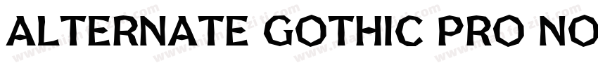 Alternate Gothic Pro No1字体转换